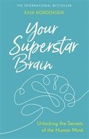 bokomslag Your Superstar Brain