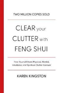 bokomslag Clear Your Clutter With Feng Shui