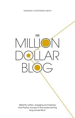 Million Dollar Blog