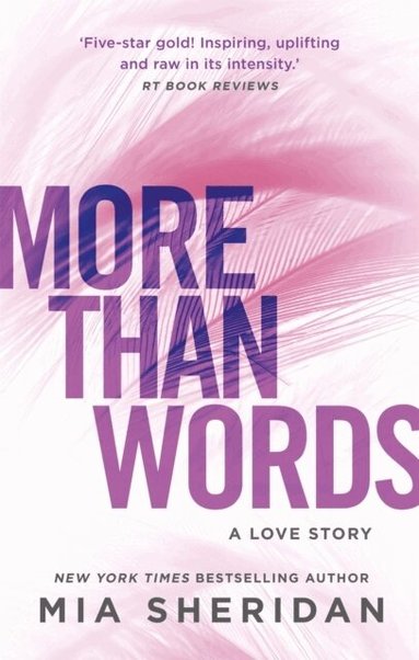 Mia Sheridan - More Than Words, Häftad