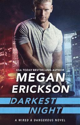 Megan Erickson - Darkest Night, Häftad