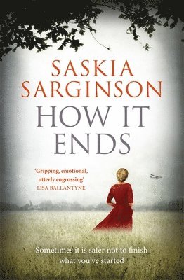 Saskia Sarginson - How It Ends, Häftad