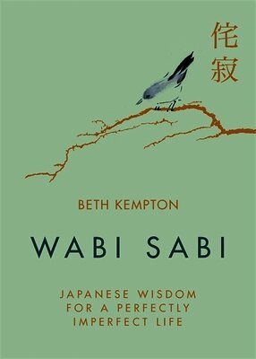 Beth Kempton - Wabi Sabi, Inbunden