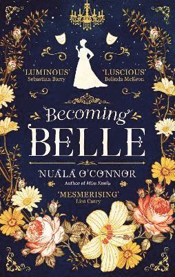 Nuala O'Connor - Becoming Belle, Häftad