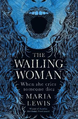 The Wailing Woman 1