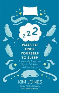 bokomslag 222 Ways to Trick Yourself to Sleep