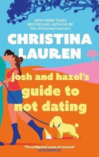 bokomslag Josh and Hazel's Guide to Not Dating