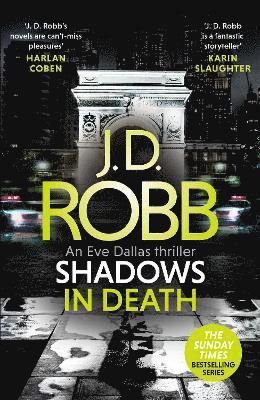 Shadows in Death: An Eve Dallas thriller (Book 51) 1