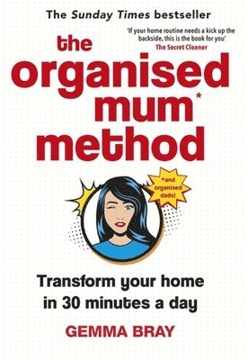 bokomslag The Organised Mum Method