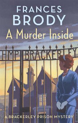 Frances Brody - Murder Inside, Häftad