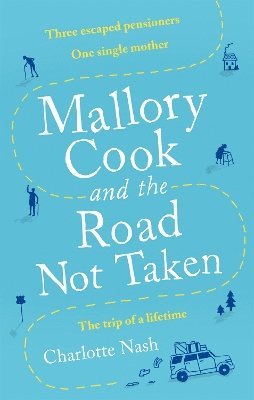 Mallory Cook and the Road Not Taken 1