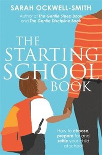 bokomslag The Starting School Book