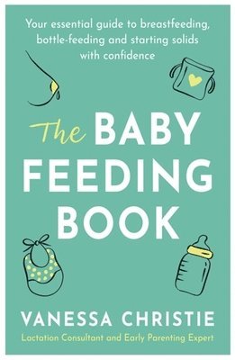 Vanessa Christie - Baby Feeding Book, Häftad