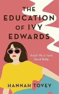 bokomslag The Education of Ivy Edwards