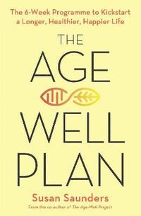 bokomslag The Age-Well Plan