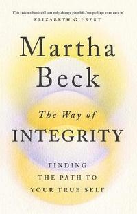 bokomslag The Way of Integrity