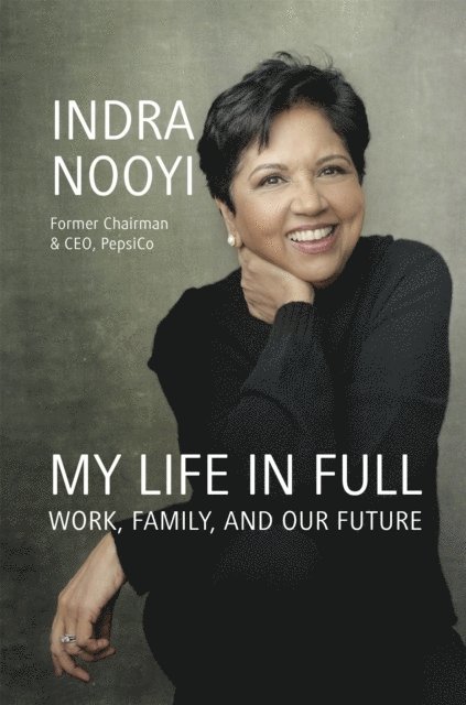 Indra Nooyi - My Life in Full, Häftad