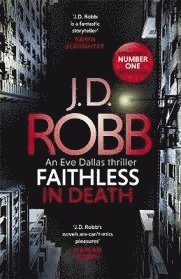 bokomslag Faithless in Death: An Eve Dallas Thriller (book 52)