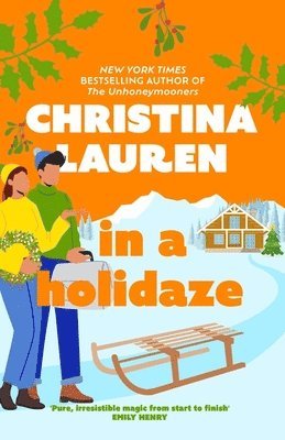 Christina Lauren - In A Holidaze, Häftad