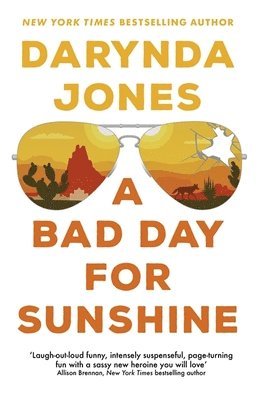 Darynda Jones - Bad Day for Sunshine, Häftad