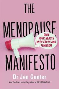 bokomslag The Menopause Manifesto