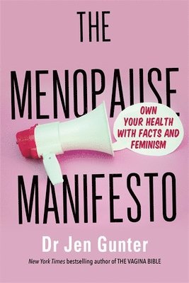 bokomslag Menopause Manifesto
