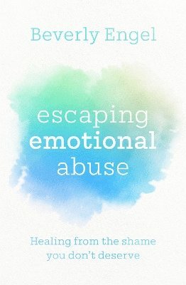 bokomslag Escaping Emotional Abuse