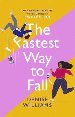 Denise Williams - Fastest Way to Fall, Häftad