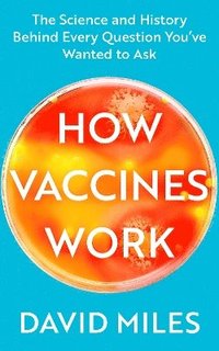 bokomslag How Vaccines Work
