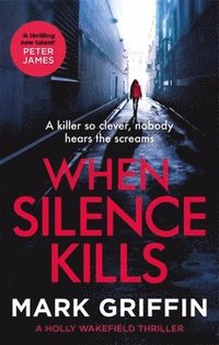 bokomslag When Silence Kills