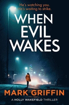 When Evil Wakes