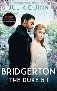bokomslag Bridgerton: The Duke and I 