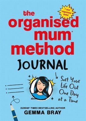 Gemma Bray - Organised Mum Method Journal, Inbunden