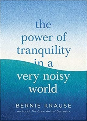 The Power of Tranquility in a Very Noisy World 1