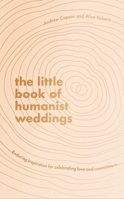 bokomslag The Little Book of Humanist Weddings