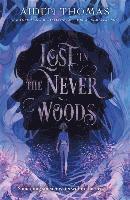 Aiden Thomas - Lost in the Never Woods, Häftad