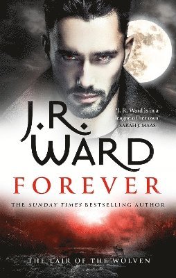J. R. Ward - Forever, Häftad