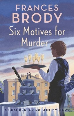 Frances Brody - Six Motives for Murder, Häftad