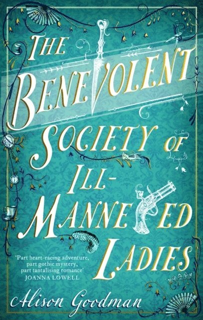 The Benevolent Society of Ill-Mannered Ladies 1