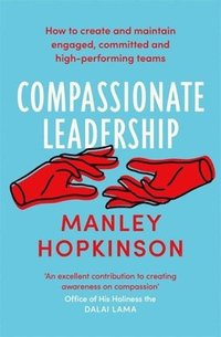 bokomslag Compassionate Leadership