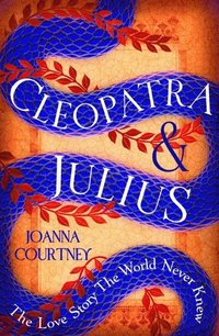 bokomslag Cleopatra & Julius