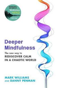 bokomslag Deeper Mindfulness