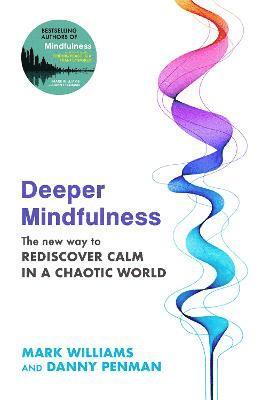 Deeper Mindfulness 1