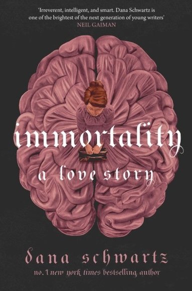 bokomslag Immortality: A Love Story