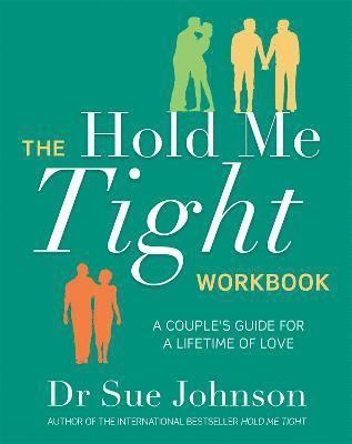 The Hold Me Tight Workbook 1