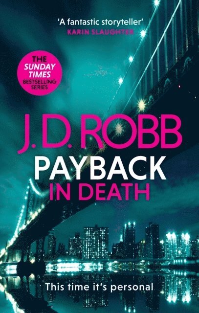 J. D. Robb, Nora Roberts - Payback in Death: An Eve Dallas thriller (In Death 57), Häftad