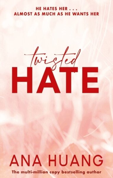 Ana Huang - Twisted Hate, Häftad