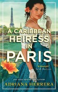 bokomslag A Caribbean Heiress in Paris