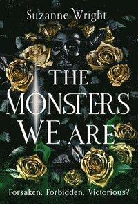 bokomslag The Monsters We Are