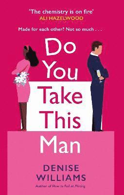 Denise Williams - Do You Take This Man, Häftad